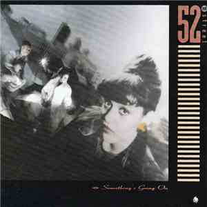 52nd Street - Something's Going On download flac
