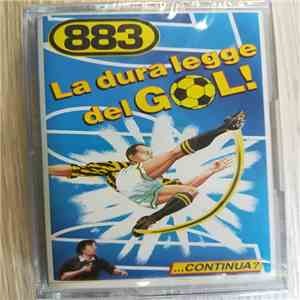 883 - La Dura Legge Del Gol! download flac