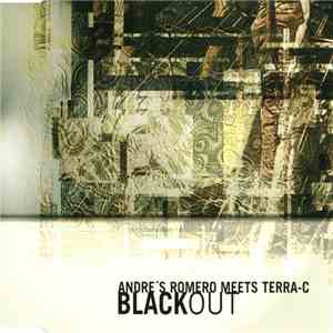 Andre's Romero Meets Terra-C - Blackout download flac