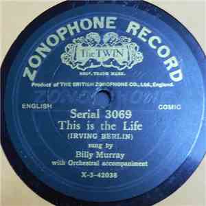 Billy Murray / The Peerless Quartette - This Is The Life / When It's Moonlight On The Alamo download flac