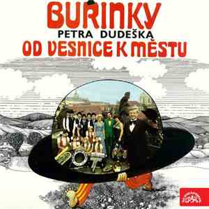 Buřinky - Od Vesnice K Městu download flac
