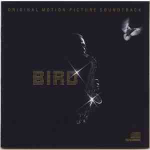 Charlie Parker - Bird (Original Motion Picture Soundtrack) download flac