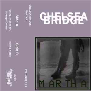 Chelsea Bridge  - Martha FLAC album