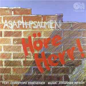 Christoph Zehendner / Johannes Nitsch - Höre Herr! - Asaph-Psalmen download flac