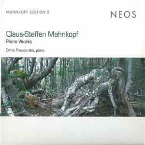 Claus-Steffen Mahnkopf, Ermis Theodorakis - Piano Works download flac
