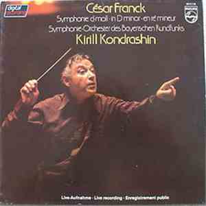 César Franck - Symphonie-Orchester Des Bayerischen Rundfunks, Kirill Kondrashin - Symphonie D-moll download flac