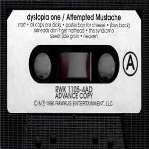 Dystopia One - Attempted Mustache download flac