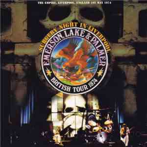 Emerson, Lake & Palmer - Surgery Night In Liverpool download flac