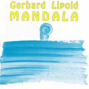 Gerhard Lipold - Mandala download flac