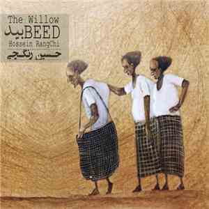 Hossein Rangchi - The Willow download flac