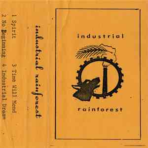 Industrial Rainforest - Industrial Rainforest download flac