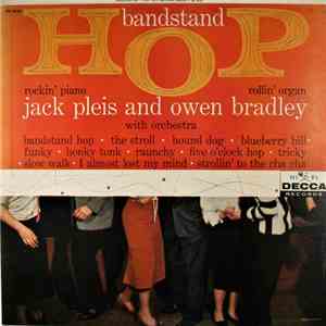 Jack Pleis And Owen Bradley - Bandstand Hop download flac