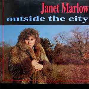 Janet Marlow - Outside The City download flac