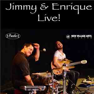 Jimmy & Enrique - Live! download flac