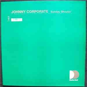 Johnny Corporate - Sunday Shoutin' download flac