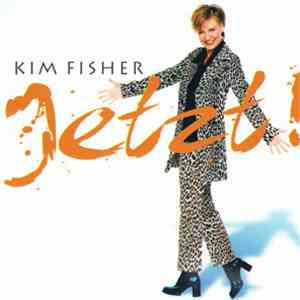 Kim Fisher - Jetzt! download flac