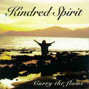 Kindred Spirit  - Carry The Flame download flac
