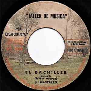 La Ecuatorianita, Polibio Mayorga - Maridito De Oro / El Bachiller FLAC album