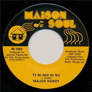 Major Handy - Te Ni Nee Ni Nu / Keep On Walkin' download flac