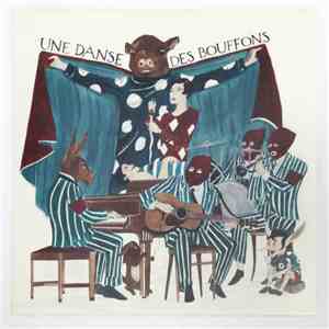 Marcel Dzama - Une Danse Des Bouffons download flac