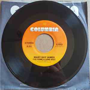 Mary Kay James - I've Come A Long Way / We Got Love download flac