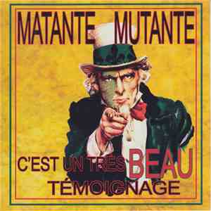 Matante Mutante - C'est Un Tres Beau Témoignage download flac