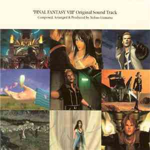 Nobuo Uematsu - Final Fantasy VIII: Original Soundtrack download flac