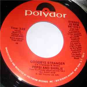 Pepsi And Shirlie - Goodbye Stranger download flac