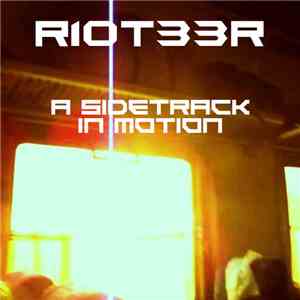 R10T33R - A Sidetrack In Motion download flac