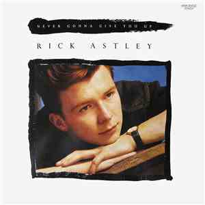 Rick Astley - Never Gonna Give You Up download flac