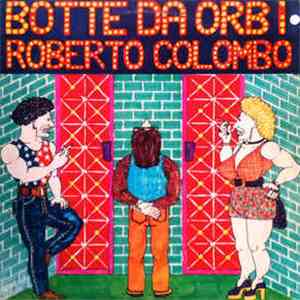Roberto Colombo - Botte Da Orbi download flac