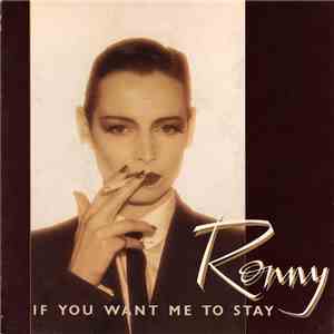 Ronny - If You Want Me To Stay download flac