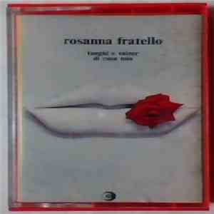 Rosanna Fratello - Tanghi E Valzer Di Casa Mia download flac