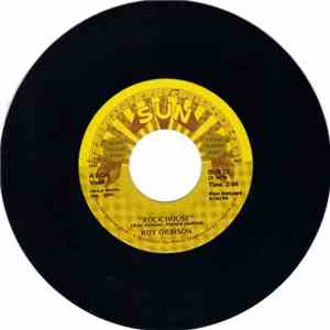 Roy Orbison - Rock House / You're My Baby download flac