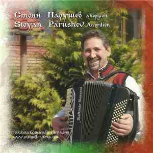 Смоян Парушев = Stoyan Parushev - Смоян Парушев Акордеон = Stoyan Parushev Accordion download flac