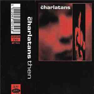 The Charlatans - Then download flac