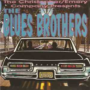 The Christopher/Emery Company - The Blues Brothers download flac