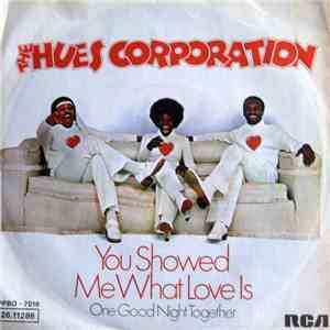 The Hues Corporation - You Showed Me What Love Is download flac