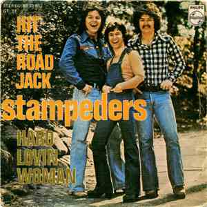 The Stampeders - Hit The Road Jack / Hard Lovin Woman download flac