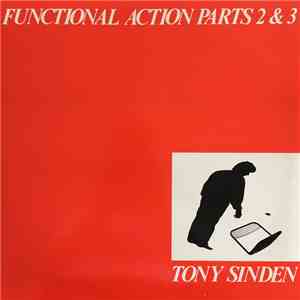 Tony Sinden - Functional Action Parts 2 & 3 download flac