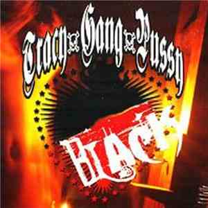 Tracy Gang Pussy - Black download flac