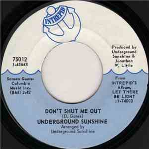 Underground Sunshine - Don't Shut Me Out / Take Me, Break Me download flac