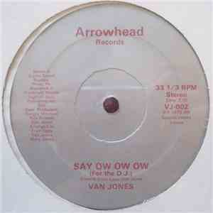 Van Jones - Say Ow Ow Ow download flac