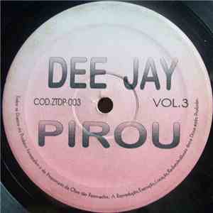 Various - Dee Jay Pirou Vol.3 download flac