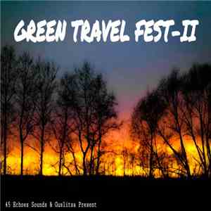 Various - Green Travel Fest-II (2015-08-29) FLAC album
