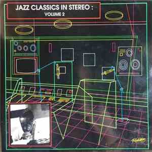 Various - Jazz Classics In Stereo: Vol 2 download flac