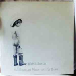 Watermelon Mountain Jug Band - Kids Like Us download flac