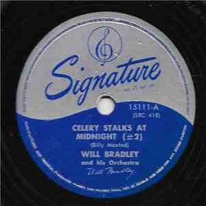 Will Bradley And His Orchestra - Celery Stalks At Midnight (#2) / If There Is Someone Lovelier Than You download flac