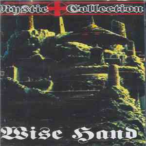Wise Hand - Mystic Collection download flac