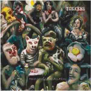 Yonkers - Hard Cases & Bad Ass Faces download flac